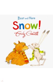 Bear and Hare: Snow! (board bk)