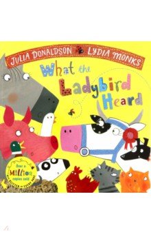 What the Ladybird Heard (PB) illustr. Ned
