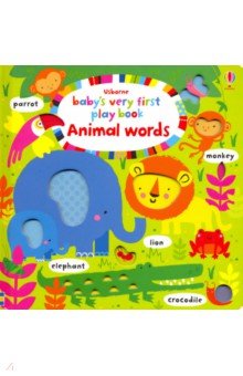 Baby's Very First Play Book: Animal Words (board)