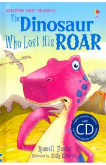 Dinosaur Who Lost His Roar (HB) + CD