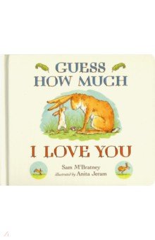 Guess How Much I Love You (Case Bound Board Book)