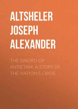 The Sword of Antietam: A Story of the Nation's Crisis