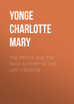 The Prince and the Page: A Story of the Last Crusade