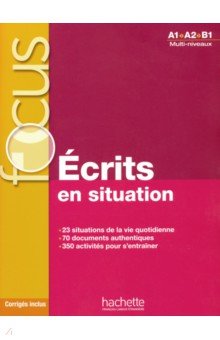 Ecrits en situations + corriges