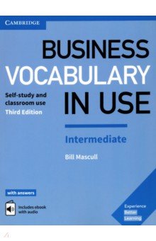 Business Vocabulary in Use: Intermediate Book with Answers and Enhanced ebook