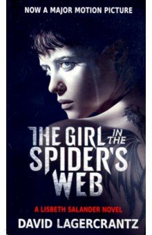 Girl in the Spider's Web, the (Movie Tie-in)
