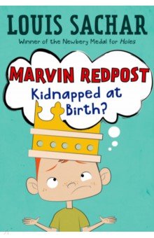 Kidnapped At Birth? (Marvin Redpost, No. 1)