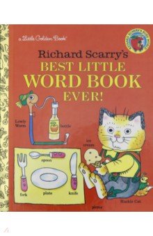 Richard Scarry's Best Little Word Book Ever! (HB)