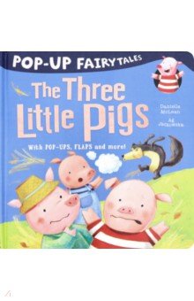 Pop-Up Fairytales: The Three Little Pigs