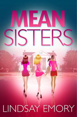 Mean Sisters: A sassy, hilariously funny murder mystery