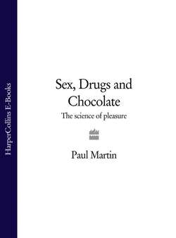 Sex, Drugs and Chocolate: The Science of Pleasure
