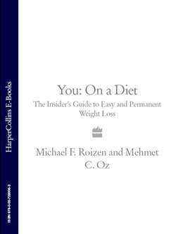 You: On a Diet: The Insider’s Guide to Easy and Permanent Weight Loss