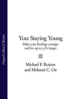 You: Staying Young: Make Your RealAge Younger and Live Up to 35% Longer