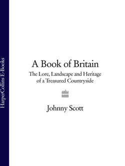 A Book of Britain: The Lore, Landscape and Heritage of a Treasured Countryside
