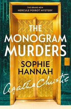 The Monogram Murders: The New Hercule Poirot Mystery