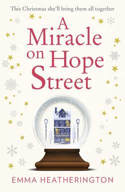 A Miracle on Hope Street: The most heartwarming Christmas romance of 2018!