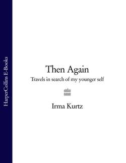 Then Again: Travels in search of my younger self