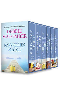 Debbie Macomber Navy Series Box Set: Navy Wife / Navy Blues / Navy Brat / Navy Woman / Navy Baby / Navy Husband
