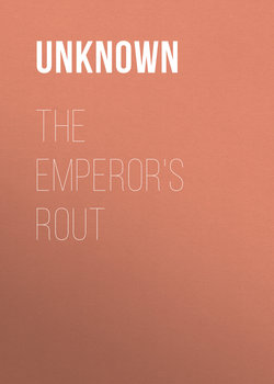 The Emperor's Rout