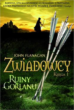 Zwiadowcy Księga 1 Ruiny Gorlanu