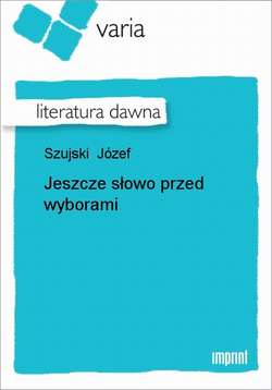 Jeszcze słowo przed wyborami