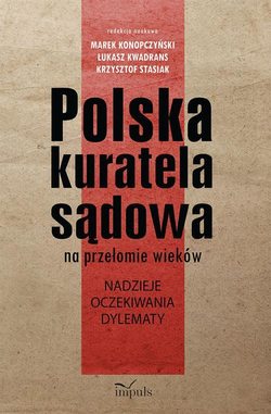 Polska kuratela sądowa na przełomie wieków