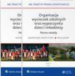 Organizacja wycieczek szkolnych oraz wypoczynku dzieci i młodzieży. Nowe zasady - 2 części