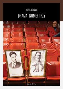 Dramat Numer Trzy