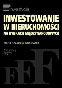 Inwestowanie w nieruchomości na rynkach międzynarodowych