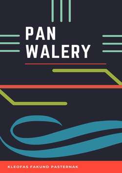 Pan Walery