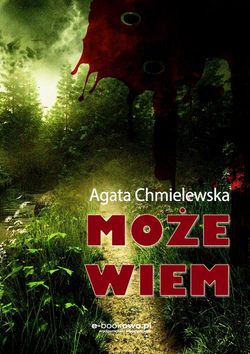 Może wiem