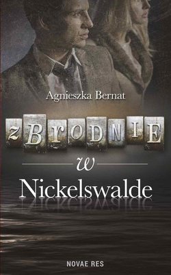 Zbrodnie w Nickelswalde