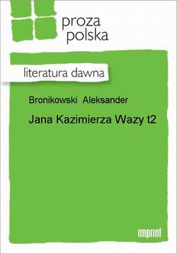 Jana Kazimierza Wazy, t. 2