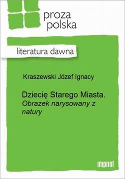 Dziecię Starego Miasta.