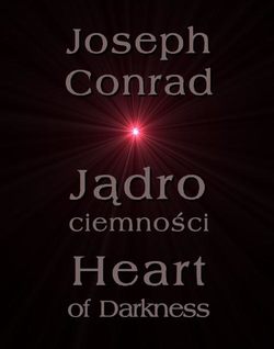 Jądro ciemności - Heart of Darkness