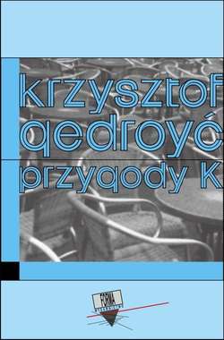 Przygody K