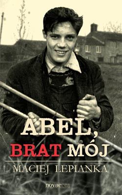 Abel, brat mój