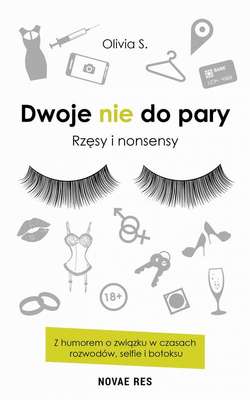 Dwoje nie do pary. Rzęsy i nonsensy