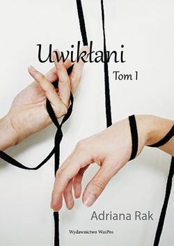 Uwikłani. Tom 1