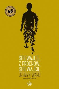 Śpiewajcie, z prochów, śpiewajcie