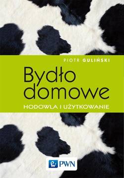 Bydło domowe - hodowla i użytkowanie