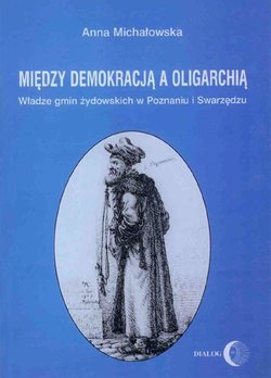 Między demokracją a oligarchią.