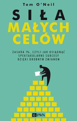 Siła małych celów