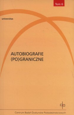 Autobiografie (Po)graniczne