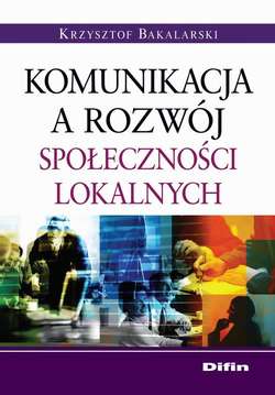 Komunikacja a rozwój społeczności lokalnych