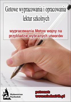 Wypracowania - Motyw wojny