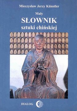 Mały słownik sztuki chińskiej