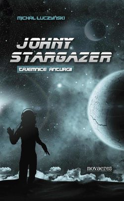 Johny Stargazer. Tajemnice Anturgii