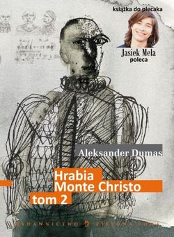 Hrabia Monte Christo, t. II