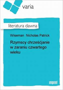 Rzymscy chrześćjanie w zaraniu czwartego wieku